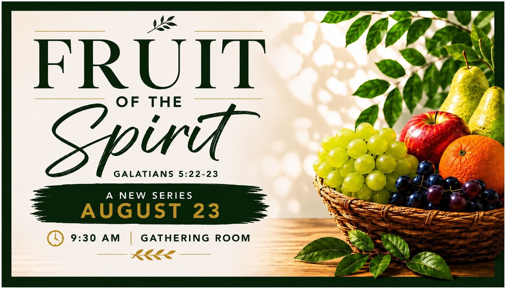 Upcoming Series: Fruit of the Spirit